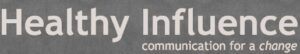 Healthy Influence
