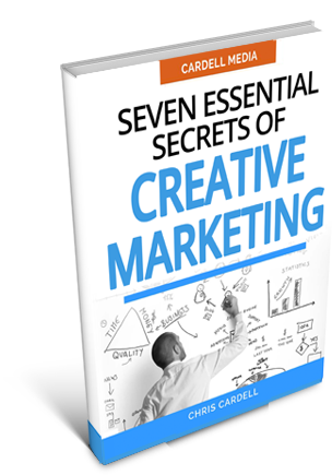 SEVEN ESSENTIAL SECRETS OF CREATIVE MARKETING