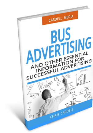 BUS ADVERTISING - AND OTHER ESSENTIAL INFORMATION FOR SUCCESSFUL ADVERTISING