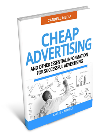 CHEAP ADVERTISING - AND OTHER ESSENTIAL INFORMATION FOR SUCCESSFUL ADVERTISING