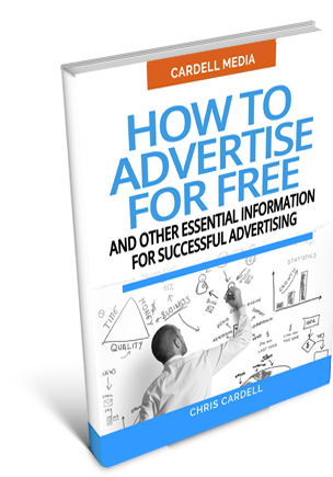 HOW TO ADVERTISE FOR FREE - AND OTHER ESSENTIAL INFORMATION FOR SUCCESSFUL ADVERTISING