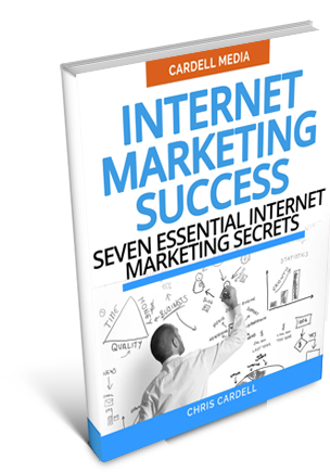 INTERNET MARKETING SUCCESS - SEVEN ESSENTIAL INTERNET MARKETING SECRETS