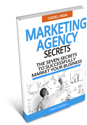 MARKETING AGENCY SECRETS - THE SEVEN SECRETS TO SUCCESSFULLY MARKET YOUR BUSINESS