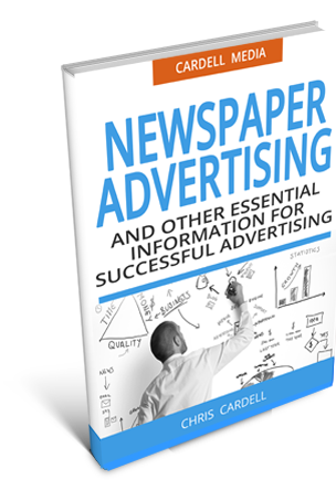 NEWSPAPER ADVERTS - AND OTHER ESSENTIAL INFORMATION FOR SUCCESSFUL ADVERTISING