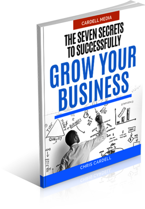 THE SEVEN SECRETS TO SUCCESSFULLY GROW YOUR BUSINESS