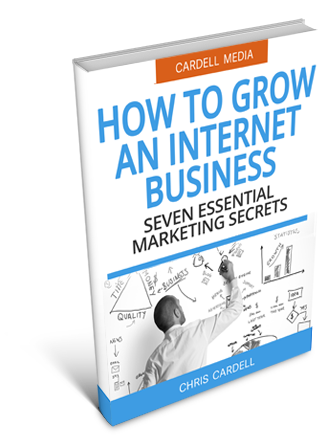 HOW TO GROW AN INTERNET BUSINESS - SEVEN ESSENTIAL MARKETING SECRETS