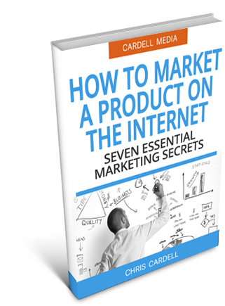 HOW TO MARKET A PRODUCT ON THE INTERNET - SEVEN ESSENTIAL MARKETING SECRETS