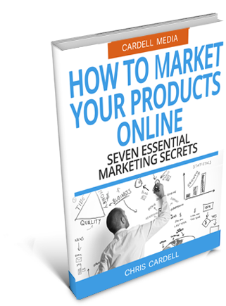 HOW TO MARKET YOUR PRODUCTS ON THE INTERNET - SEVEN ESSENTIAL MARKETING SECRETS