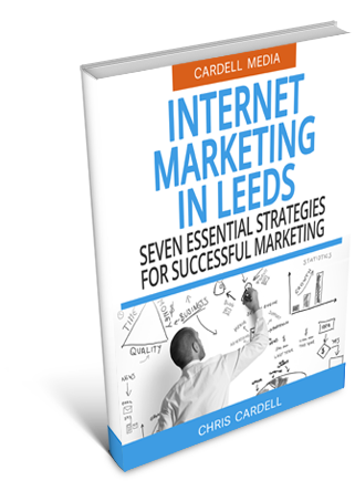 INTERNET MARKETING IN LEEDS - SEVEN ESSENTIAL STRATEGIES FOR SUCCESSFUL MARKETING