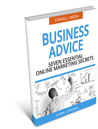 BUSINESS ADVICE - SEVEN ESSENTIAL ONLINE MARKETING SECRETS