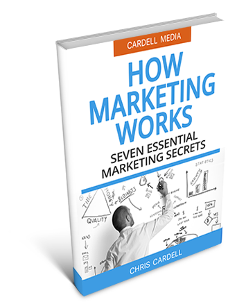 HOW MARKETING WORKS - SEVEN ESSENTIAL MARKETING SECRETS