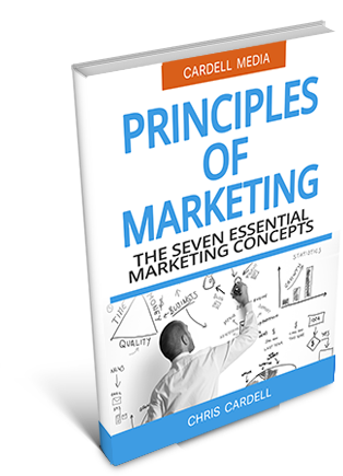 PRINCIPLES OF MARKETING - THE SEVEN ESSENTIAL MARKETING CONCEPTS