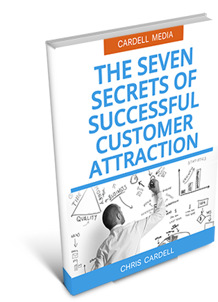 HOW TO BOOST BUSINESS - THE SEVEN SECRETS OF SUCCESSFUL CUSTOMER ATTRACTION